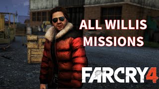 Far Cry 4  All Willis Missions [upl. by Ellehsyt]