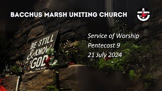 Bacchus Marsh Uniting Church  Sunday 21 July 2024 [upl. by Khudari589]