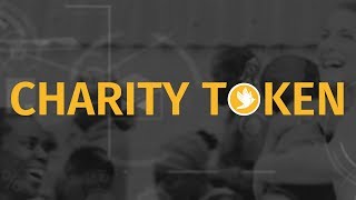 What is Charity Token [upl. by Assirk]