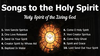 Songs to the Holy Spirit  Holy Spirit Songs  Pentecost Hymns  Choir wLyrics  Sunday 7pm Choir [upl. by Lexi]