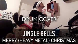 Jingle Bells  Merry Heavy Metal Christmas  Quentin Brodier Drum Cover [upl. by Anert]