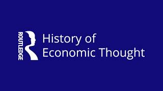 Take a tour of the Routledge History of Economic Thought [upl. by Nnalyrehs]