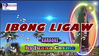 IBONG LIGAW karaoke by Juana Cosme [upl. by Nylrehc988]