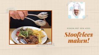 Stoofvlees  Vlaamse stoverij van opa Kees met Vlaamse friet  Koken met opa kees [upl. by Gnehs]