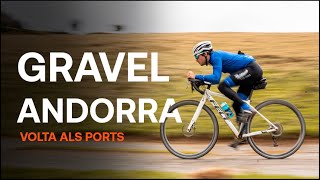 ANDORRA el PAÍS más CICLISTA del MUNDO  Volta als Ports d’Andorra Gravel 2023 [upl. by Noli500]