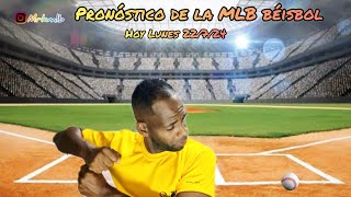 Pronósticos deportivos hoy Lunes 22724 MLB🍀y 🙏 La⚾ [upl. by Adgam]