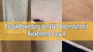 Produktbewertung bonVIVO Bodenstuhl mit Rückenlehne Easy II  Sitzkissen amp Outdoor Relaxsessel für [upl. by Nylasoj]