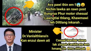 Ava pawi thin em😱Bungrua phur motor chesual nichin deuh lawk an rawn post video in a awm e [upl. by Yahska]