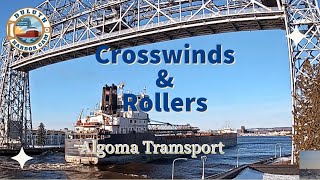 quotCrosswinds amp Rollersquot Algoma Transport arrived in Duluth 04012023 [upl. by Ille]