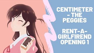 Osu Centimeter  The PeggiesTV Size  RentAGirlfriend Opening 1 [upl. by Akimet398]