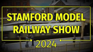 Stamford Model Railway Show 2024 [upl. by Ardnak]