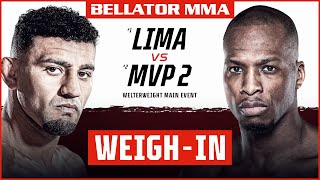 Weigh Ins  Bellator 267 Lima vs MVP 2 [upl. by Erehs]