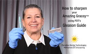 Sharpening Your Gracey Curettes With The Gleason Guide [upl. by Augustus959]