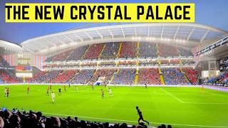 Inside The New £100Mn Crystal Palace Stadium Expansion [upl. by Gelya901]