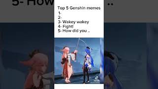 Top 5 Genshin memes 22 [upl. by Atsyrhc]