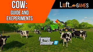 Cows Detailed Guide and Experiments in Farming Simulator 22 [upl. by Powel]