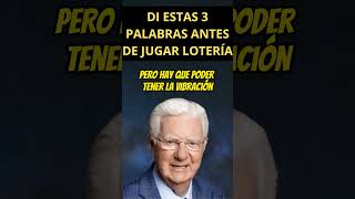 ¡ESTO REALMENTE FUNCIONA SÓLO 3 PALABRAS antes De Comprar Su Billete De Lotería  Bob Proctor [upl. by Eaned659]