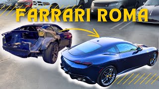 REBUILDING A WRECKED 2022 FERRARI ROMA [upl. by Aysan132]