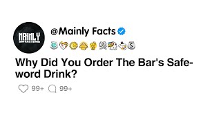 Why Did You Order The Bars Safeword Drink [upl. by Rollins]