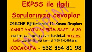 EKPSS ile ilgisi her sorunuza cevap veriyoruz11 Kasım ONLİNE EKPSS Kursu kayıtlarımız devam ediyor [upl. by Brasca]