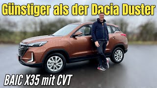 BAIC X35 Mit Automatik die PreisAlternative zum Dacia Duster Test  Review  Preis  2024 [upl. by Tiebold259]