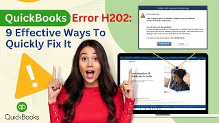 QuickBooks Error H202 9 Effective Ways To Quickly Fix It quickbooks [upl. by Raual]