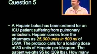 Drug Calculations Problem 25 IV Heparin Loading Bolus [upl. by Goldshlag]