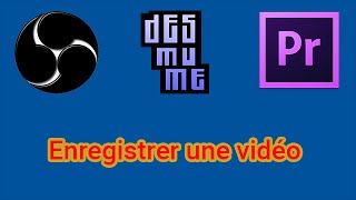 Tutoriel  Enregistrer une vidéo avec OBS et la monter avec Premiere Pro CS6 [upl. by Noir]