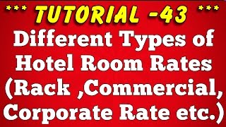 Classification of Hotel Room Rates  Tutorial 43 [upl. by Alac]