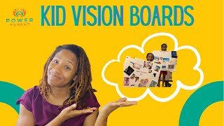 How to Create A Vision Board for Kids [upl. by Yovonnda]