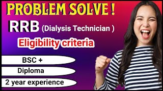 RRB Dialysis Technician 2024 Eligibility Criteria Explained  StepbyStep l Live apply  Nephlearn [upl. by Nesila]