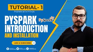 Tutorial 1Pyspark With PythonPyspark Introduction and Installation [upl. by Fabiola404]