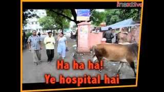 Ha ha ha Ye hospital hai [upl. by Rodge]