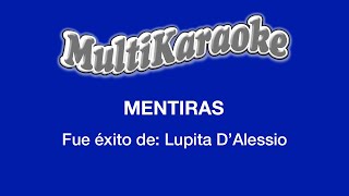 Mentiras  Multikaraoke  Fue Éxito de Lupita DAlessio [upl. by Airot]