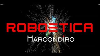 RoboEtica  MARCONDIRO [upl. by Freyah]