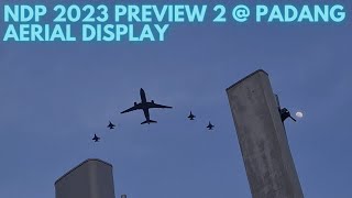 🇸🇬 NDP 2023 Preview 2  Padang  RSAF Aerial Display [upl. by Anauq]