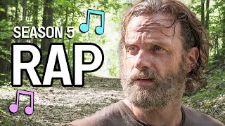 Season 5 in 30 Seconds  The Walking Dead Rap [upl. by Nifled322]