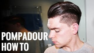 The Perfect Pompadour  How To [upl. by Nnaid]