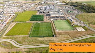 Dunfermline Learning Campus drone footage  May 2024 [upl. by Festus470]