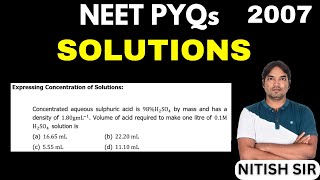 Concentrated aqueous sulphuric acid is 98H2SO4 by mass and has a density of 180gmL1I NEET PYQs I [upl. by Dorian126]