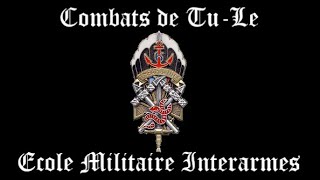 Combats de TuLê Chant de Promotion Ecole Militaire InterArmes EMIA [upl. by Orpah]