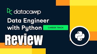 🎥 DataCamp  Data Engineer with Python Track Review [upl. by Binky]