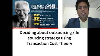 Transaction Cost decision to outsource of insource [upl. by Levona]