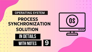 Process Synchronization  Critical Section Solution in Operating System  gate techochain os [upl. by Esil]