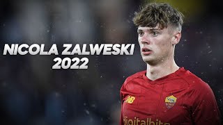 Nicola Zalewski  Technical Midfielder  2022ᴴᴰ [upl. by Wong43]