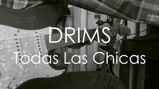 DRIMS  Todas Las Chicas Intro Cover [upl. by Mannie]