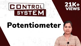 Potentiometer  Control System Components  Control System [upl. by Hume]