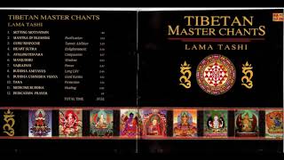 Tibetan Master Chants  Lama Tashi [upl. by Kimbell]