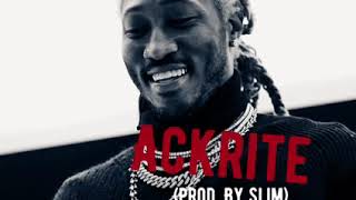 Free Ackrite  Future Type Beat  Instrumental 2019 [upl. by Qerat361]