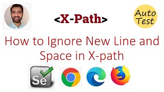 How to Ignore New Line and Space in Xpath [upl. by Ninette]